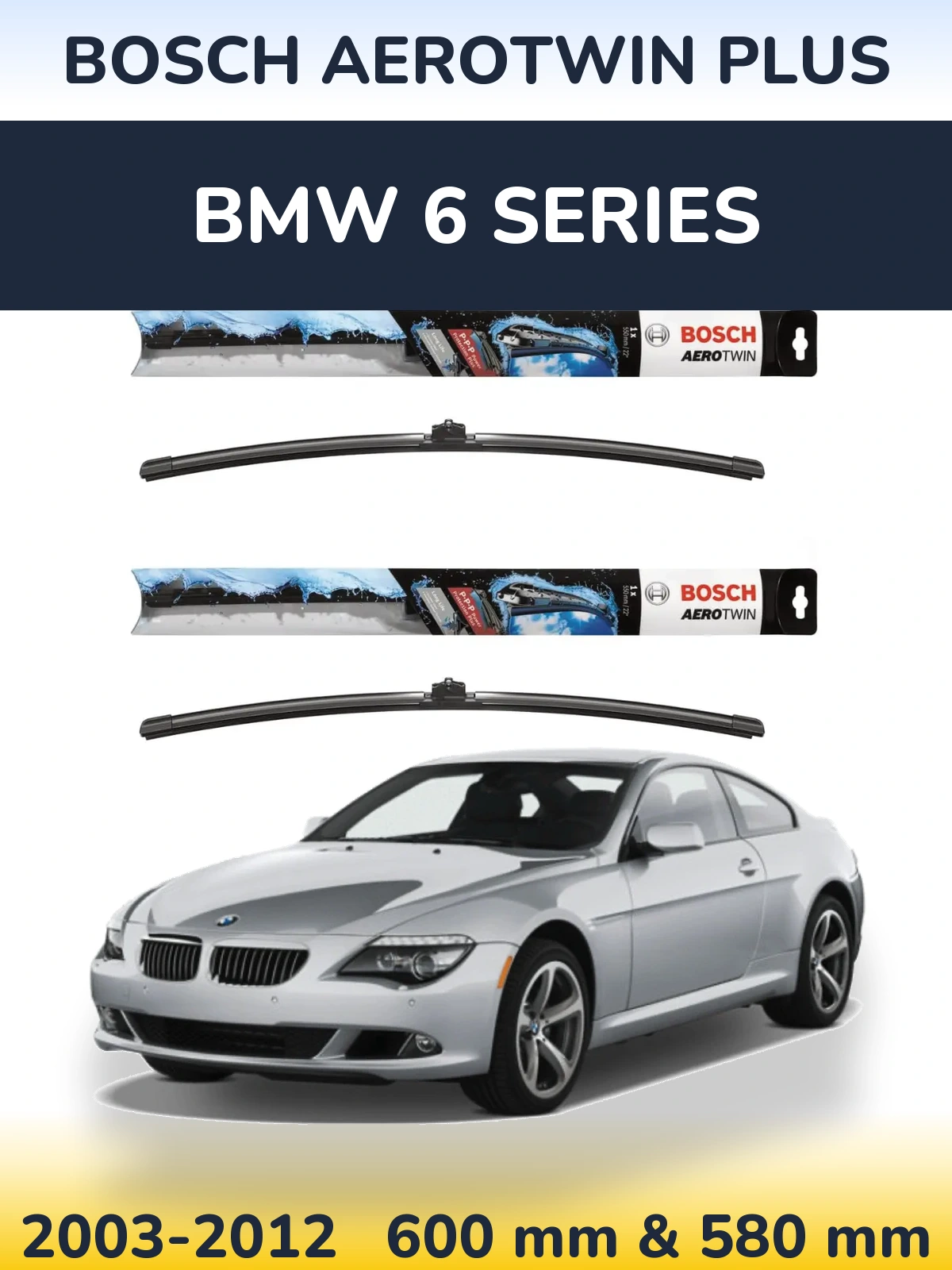 Torkarblad BOSCH AeroTwin Plus för BMW 6 Series