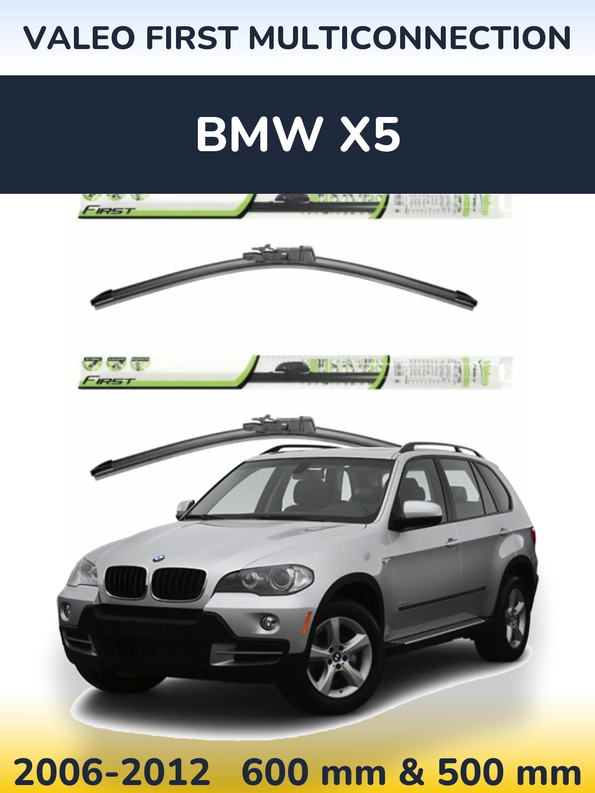 Torkarblad Valeo First MultiConnection för BMW X5
