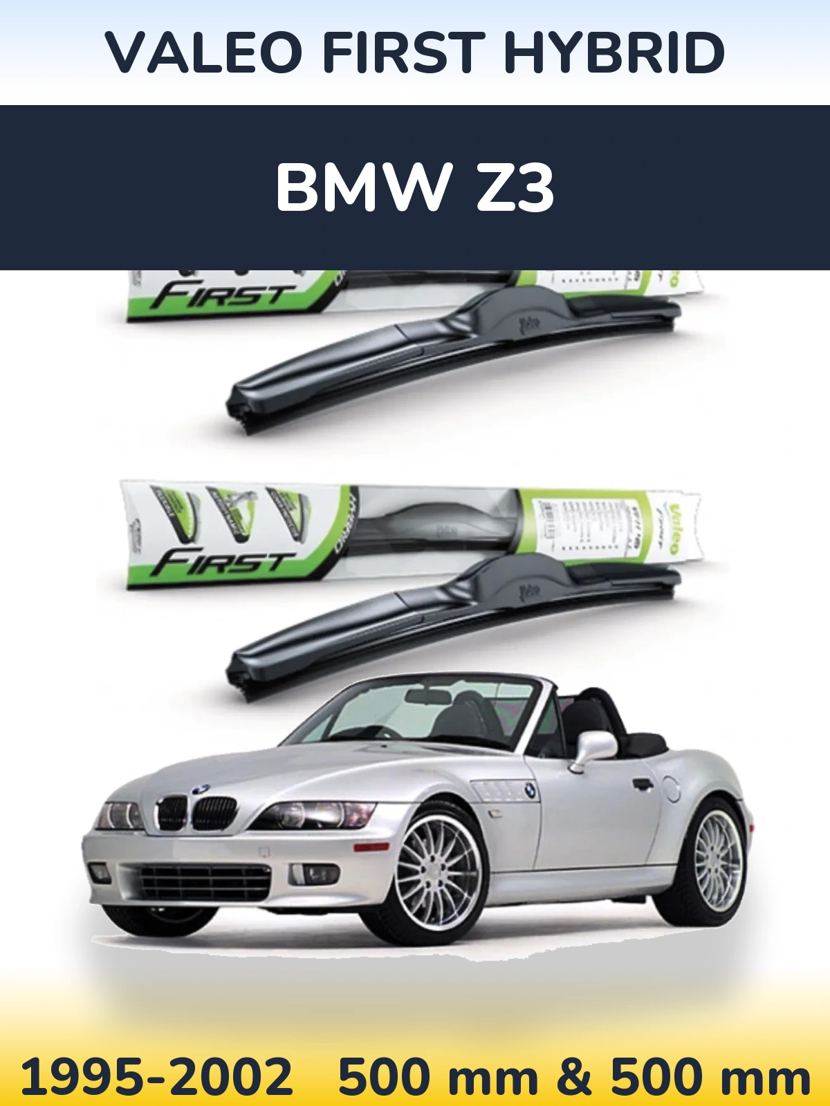 Torkarblad Valeo First Hybrid för BMW Z3