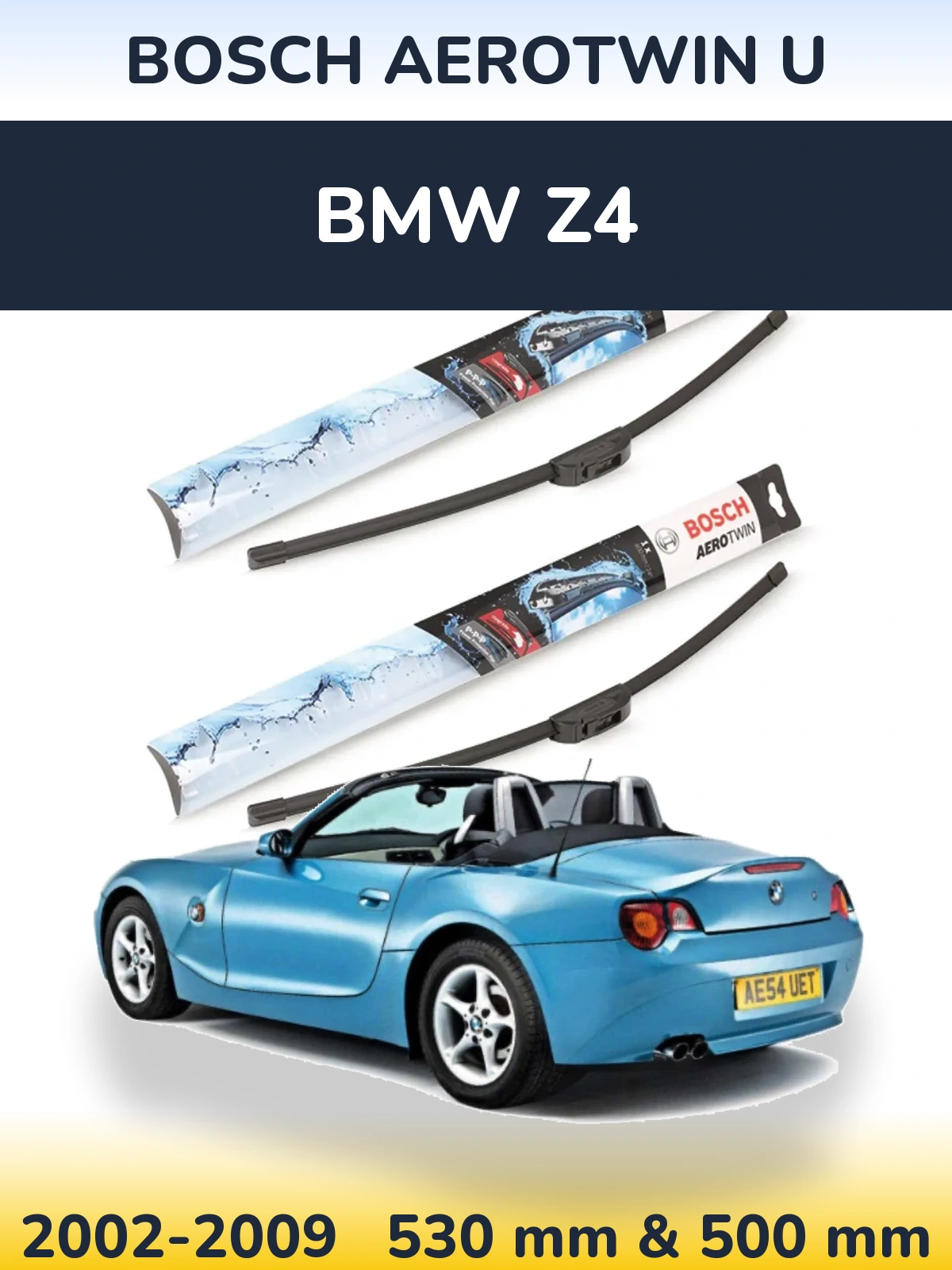 Front wiper blade set BOSCH AeroTwin U 530 & 500 mm for BMW Z4 2002-2009