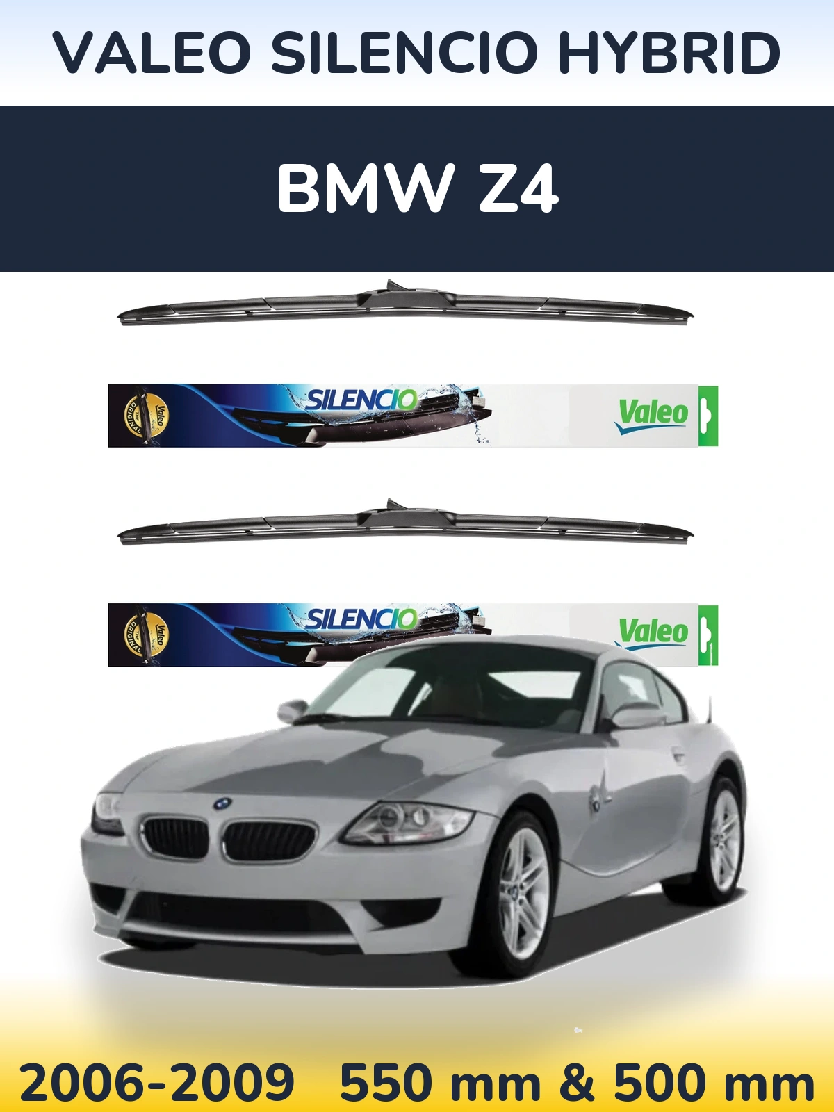 Torkarblad Valeo Silencio Hybrid för BMW Z4