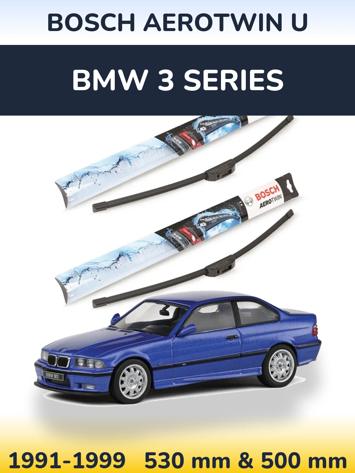 Torkarblad BOSCH AeroTwin U för BMW 3 Series