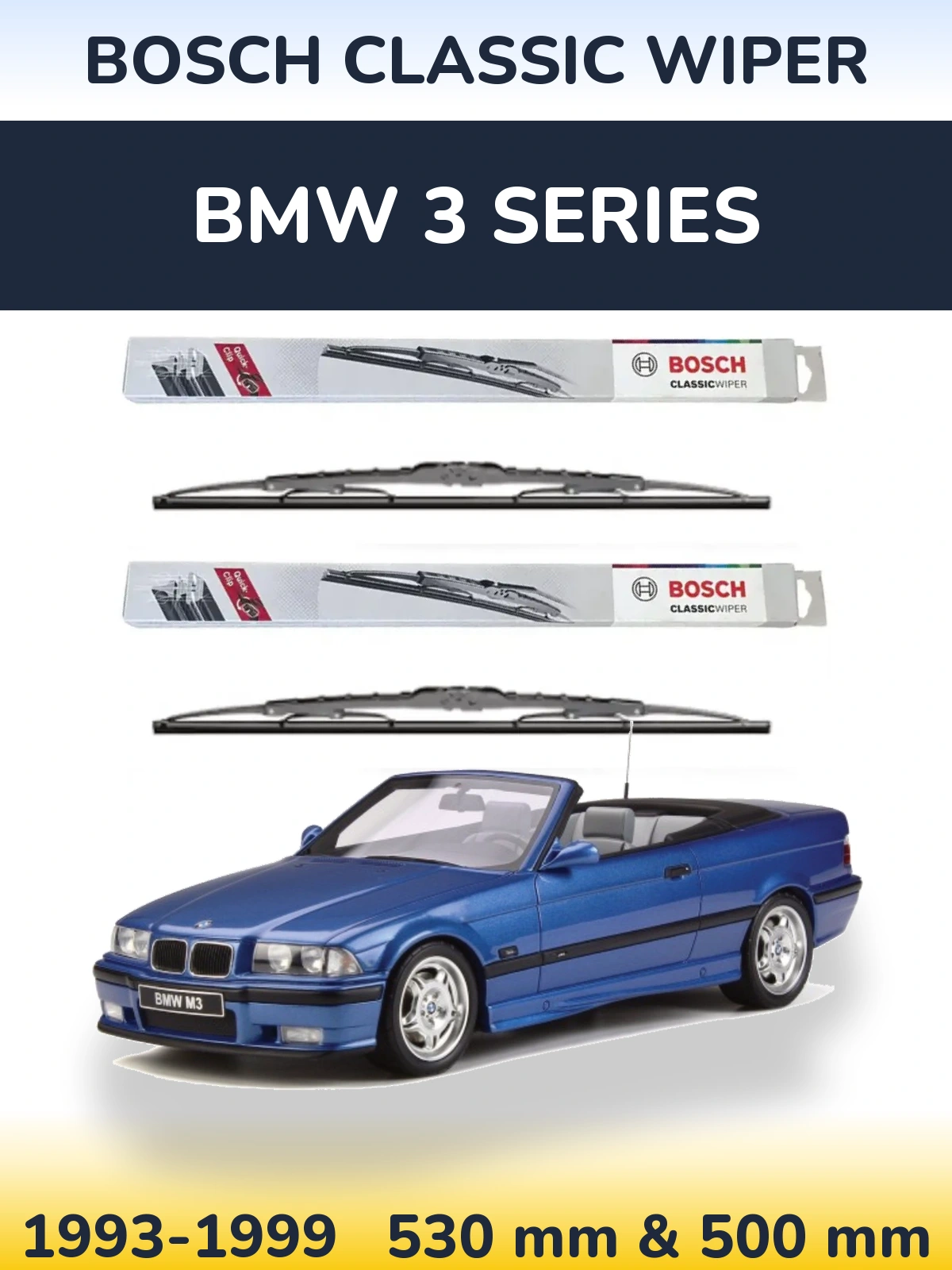 Комплект передніх щіток BOSCH Classic Wiper 530 & 500 мм для BMW 3 Series 1993-1999