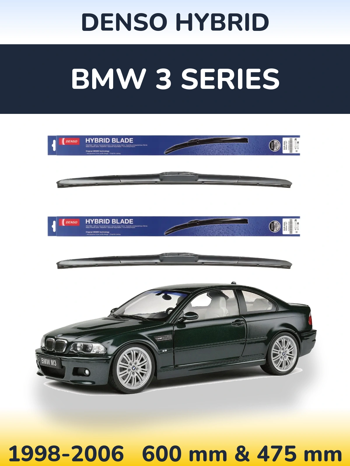 Комплект передніх щіток Denso Hybrid 600 & 475 мм для BMW 3 Series 1998-2006