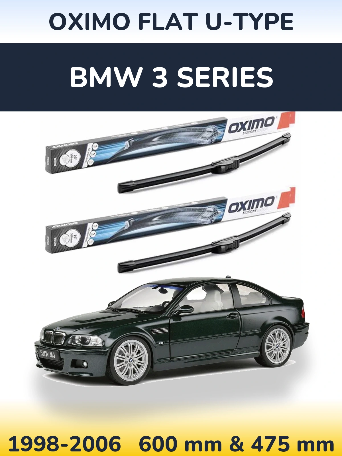 Комплект передніх щіток Oximo Flat U-type 600 & 475 мм для BMW 3 Series 1998-2006