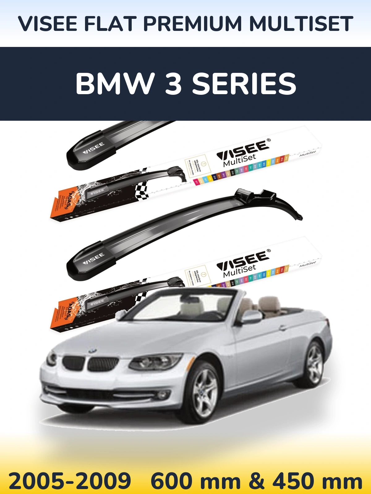 Front wiper blade set VISEE FLAT PREMIUM MultiSet 600 & 450 mm for BMW 3 Series 2005-2009