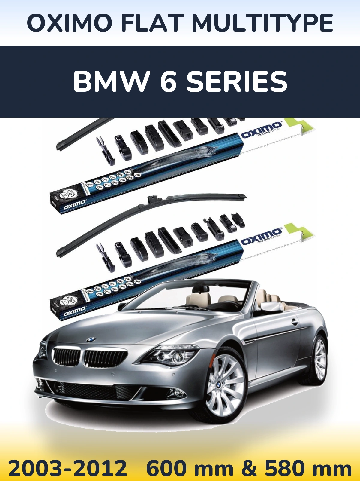 Torkarblad Oximo Flat MultiType för BMW 6 Series