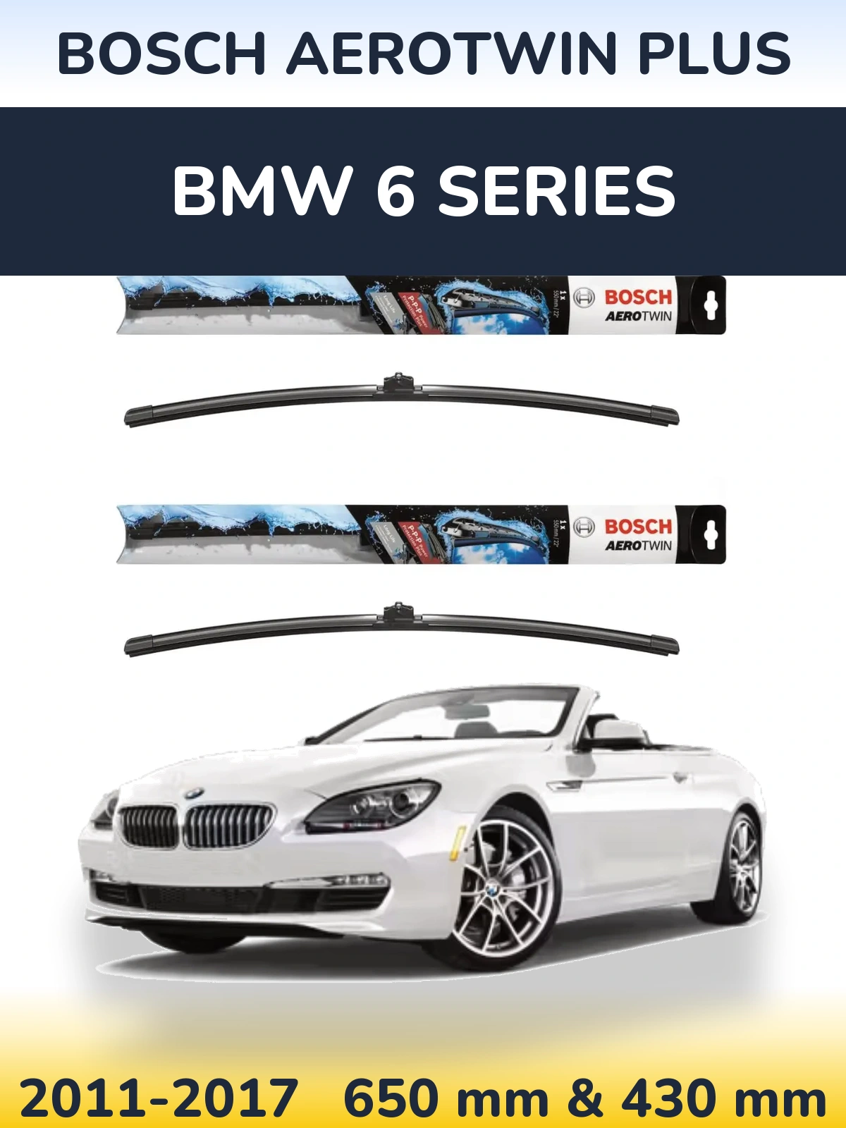 Torkarblad BOSCH AeroTwin Plus för BMW 6 Series