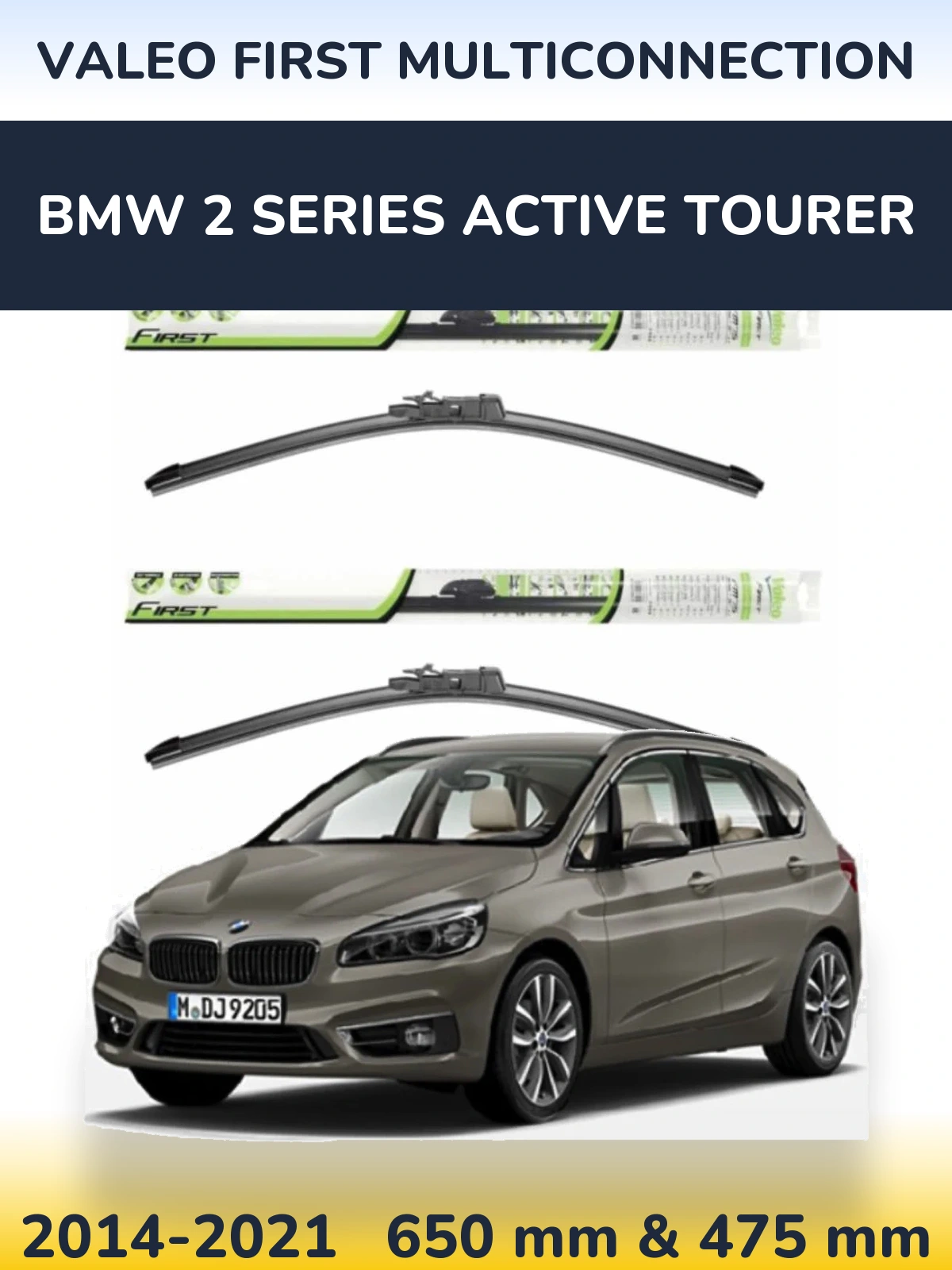 Комплект передних дворников Valeo First MultiConnection 650 & 475 мм для BMW 2 Series Active Tourer 2014-2021