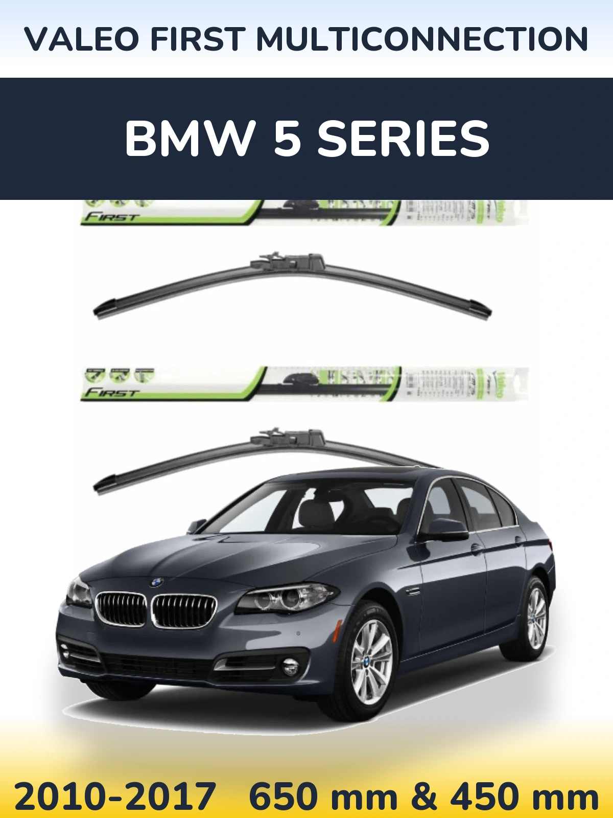 Комплект передніх щіток Valeo First MultiConnection 650 & 450 мм для BMW 5 Series 2010-2017