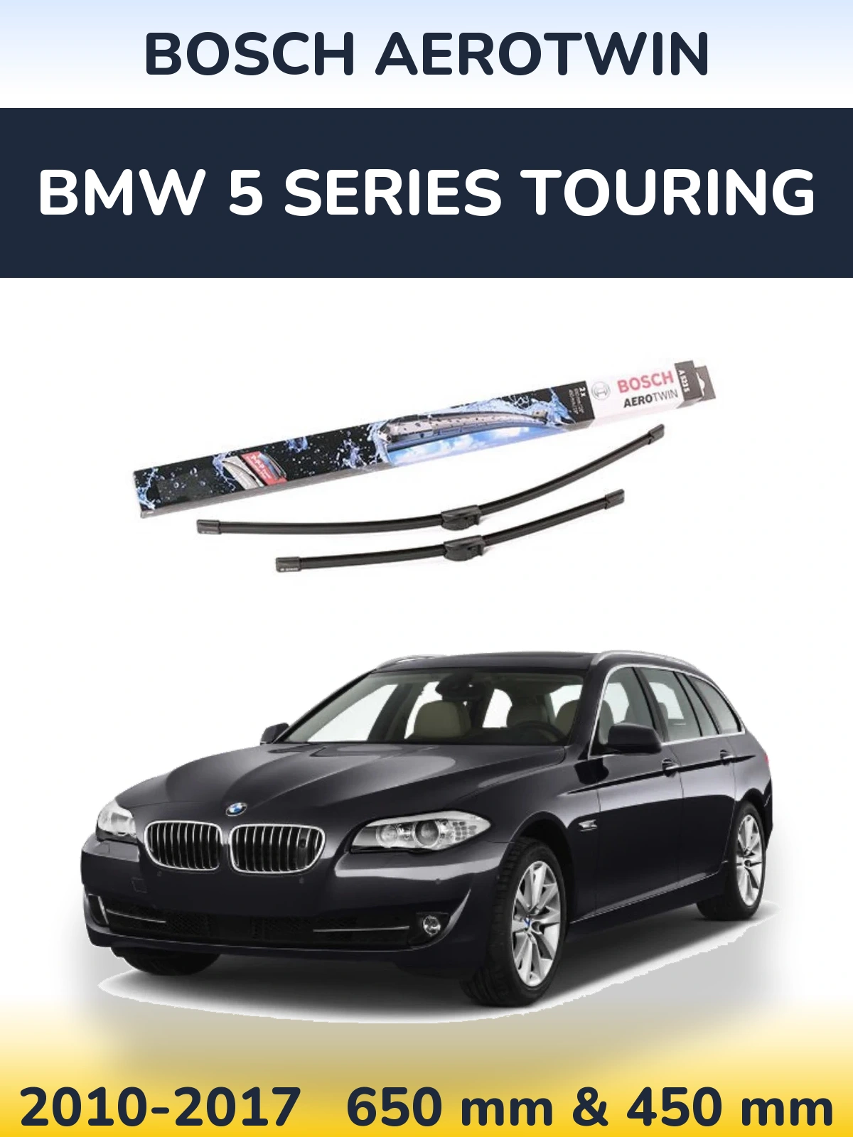 Front wiper blade set BOSCH AeroTwin 650 & 450 mm for BMW 5 Series Touring 2010-2017