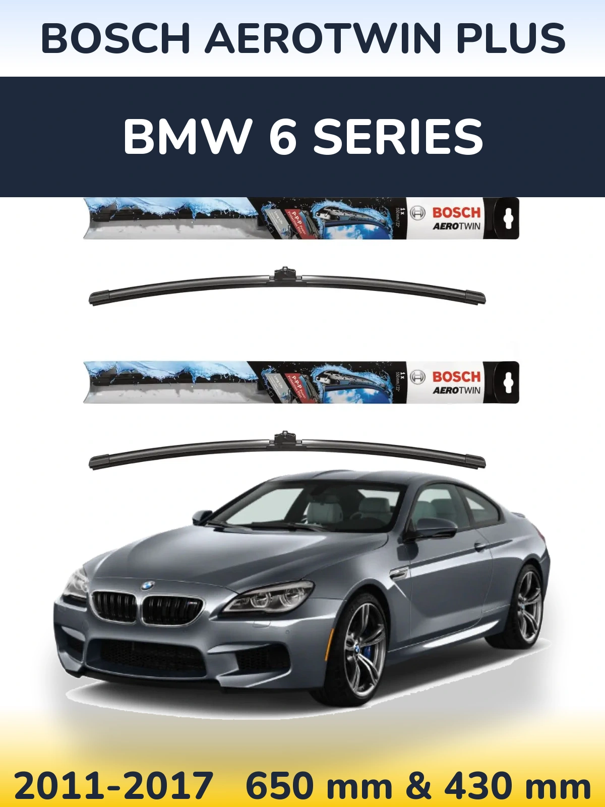 Torkarblad BOSCH AeroTwin Plus för BMW 6 Series