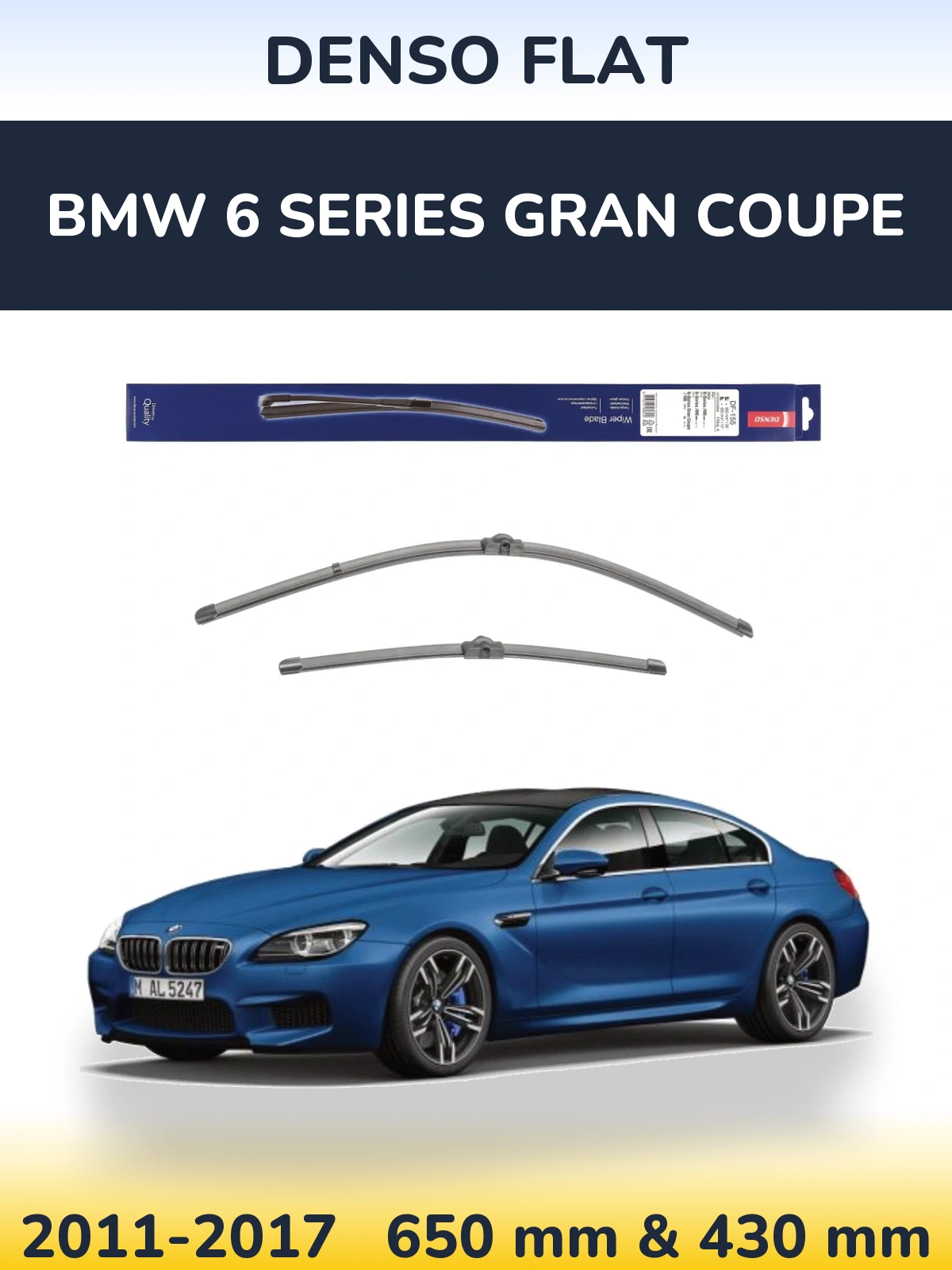 Комплект передних дворников Denso Flat 650 & 430 мм для BMW 6 Series Gran Coupe 2011-2017