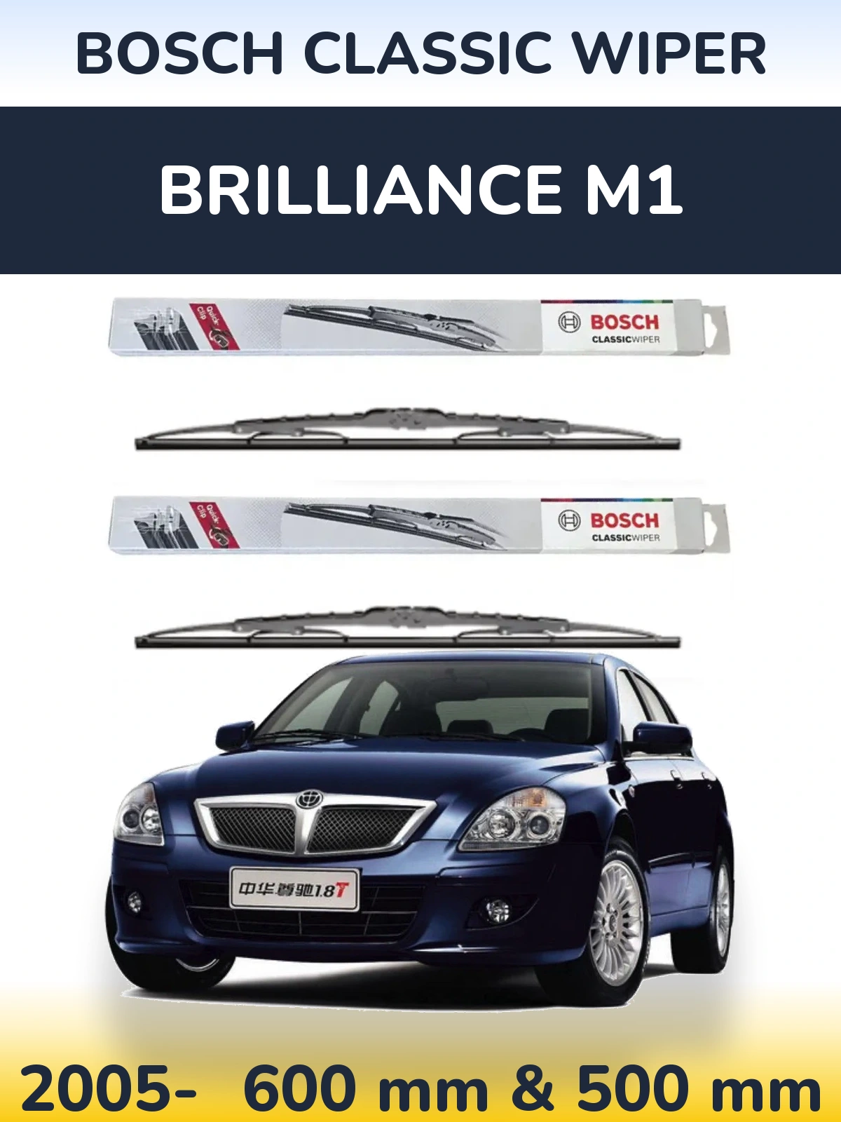Torkarblad BOSCH Classic Wiper för Brilliance M1