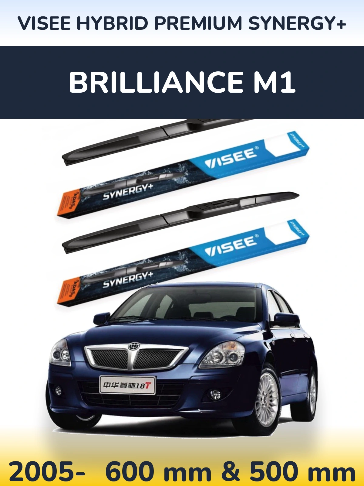 Torkarblad VISEE HYBRID PREMIUM SYNERGY+ för Brilliance M1