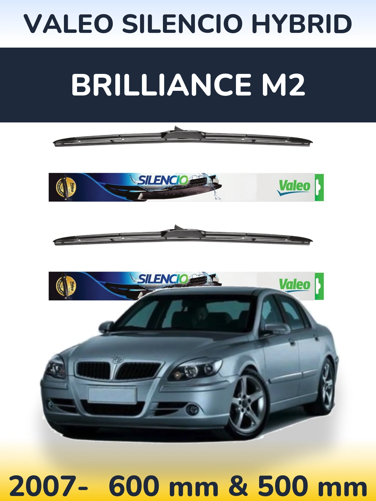 Torkarblad Valeo Silencio Hybrid för Brilliance M2