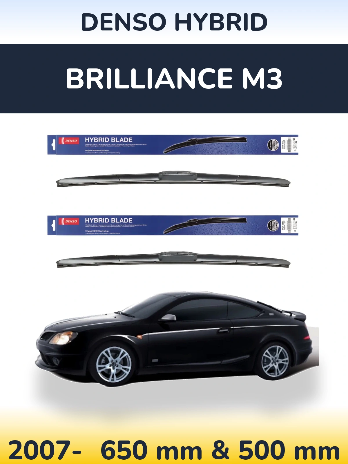Torkarblad Denso Hybrid för Brilliance M3