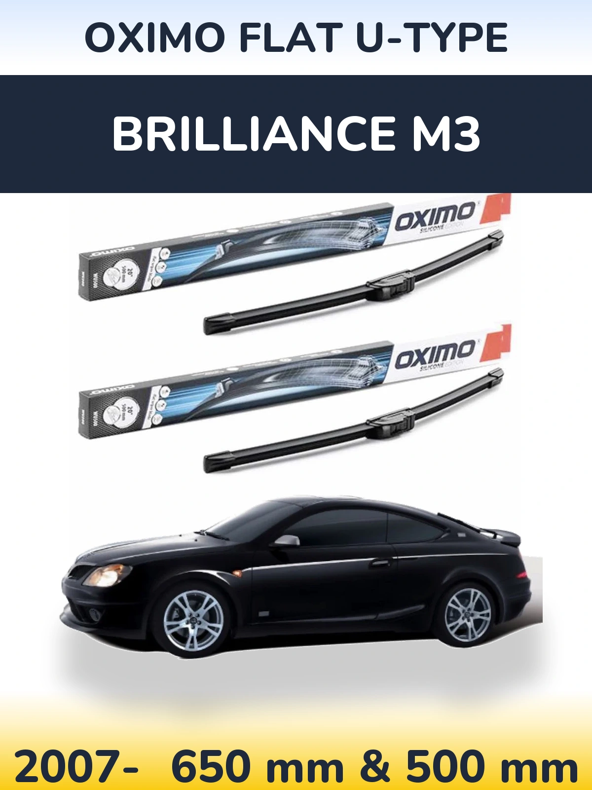 Комплект передних дворников Oximo Flat U-type 650 & 500 мм для Brilliance M3 2007-2026