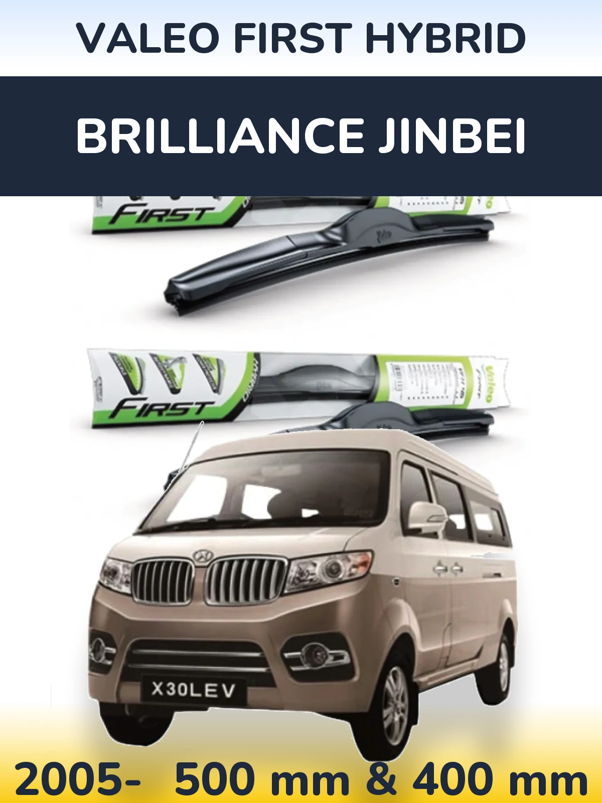 Torkarblad Valeo First Hybrid för Brilliance Jinbei