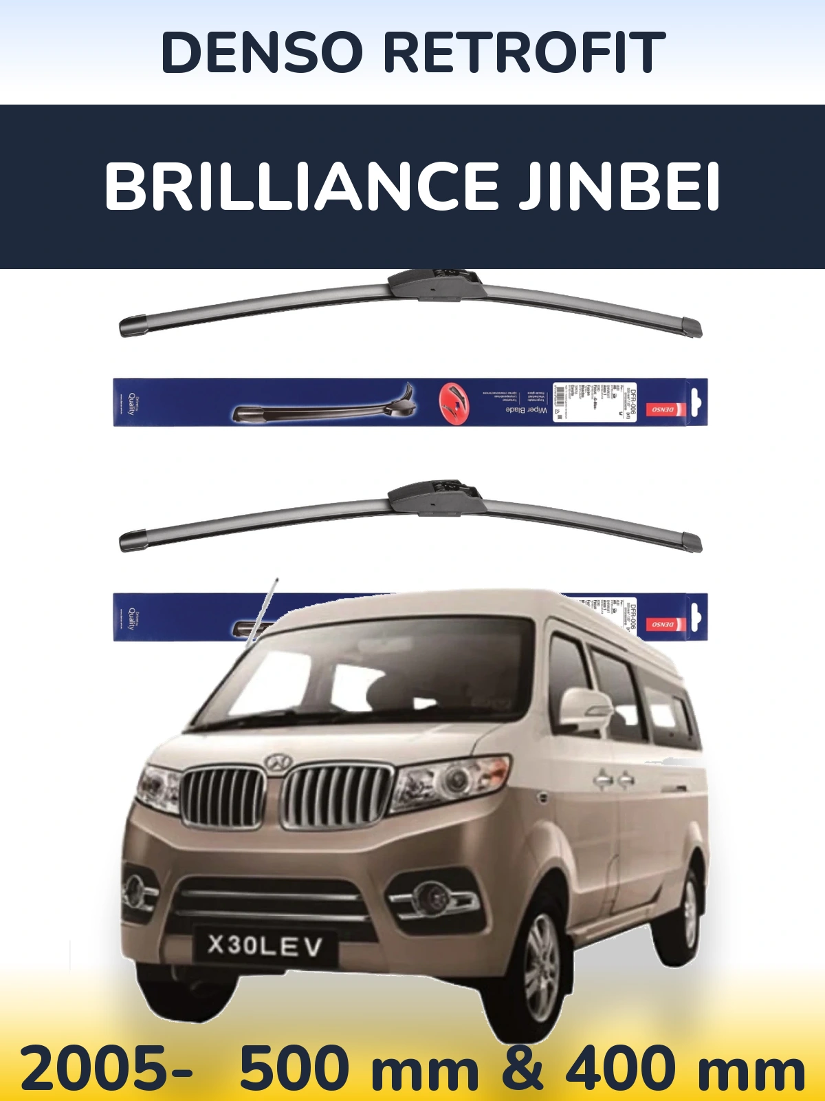 Torkarblad Denso Retrofit för Brilliance Jinbei