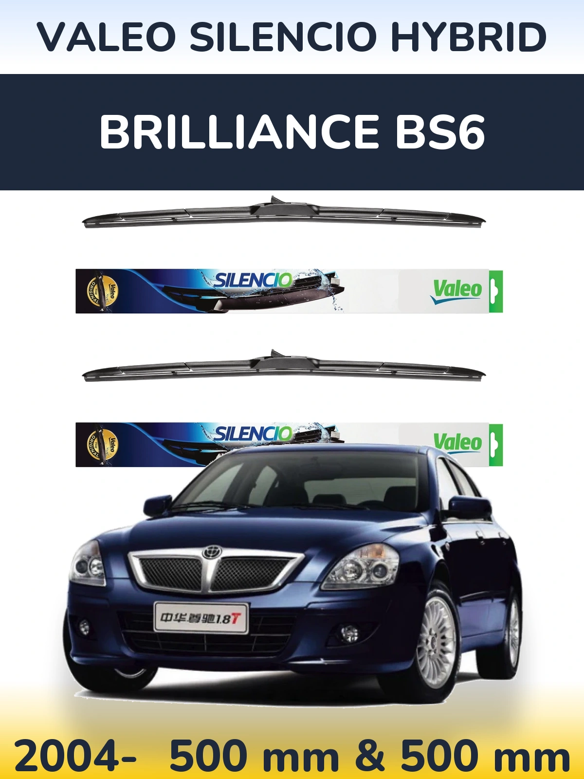 Torkarblad Valeo Silencio Hybrid för Brilliance BS6
