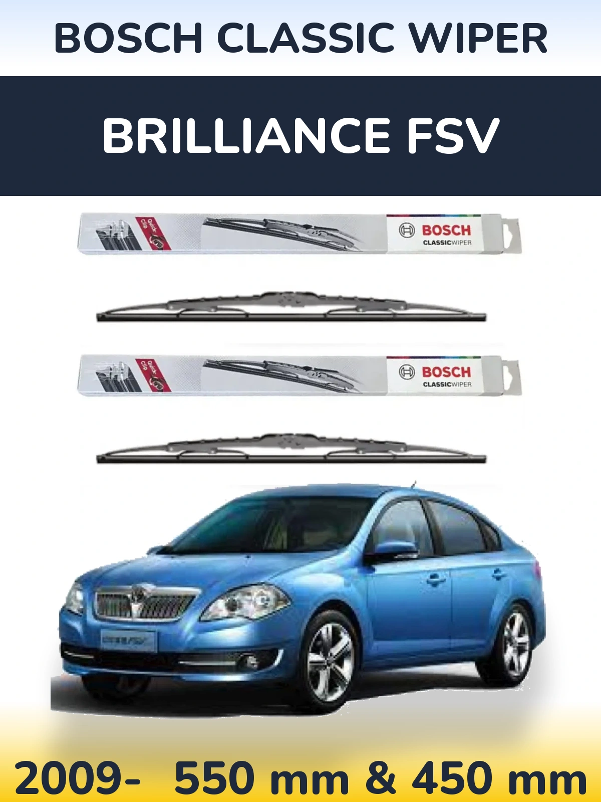 Torkarblad BOSCH Classic Wiper för Brilliance FSV