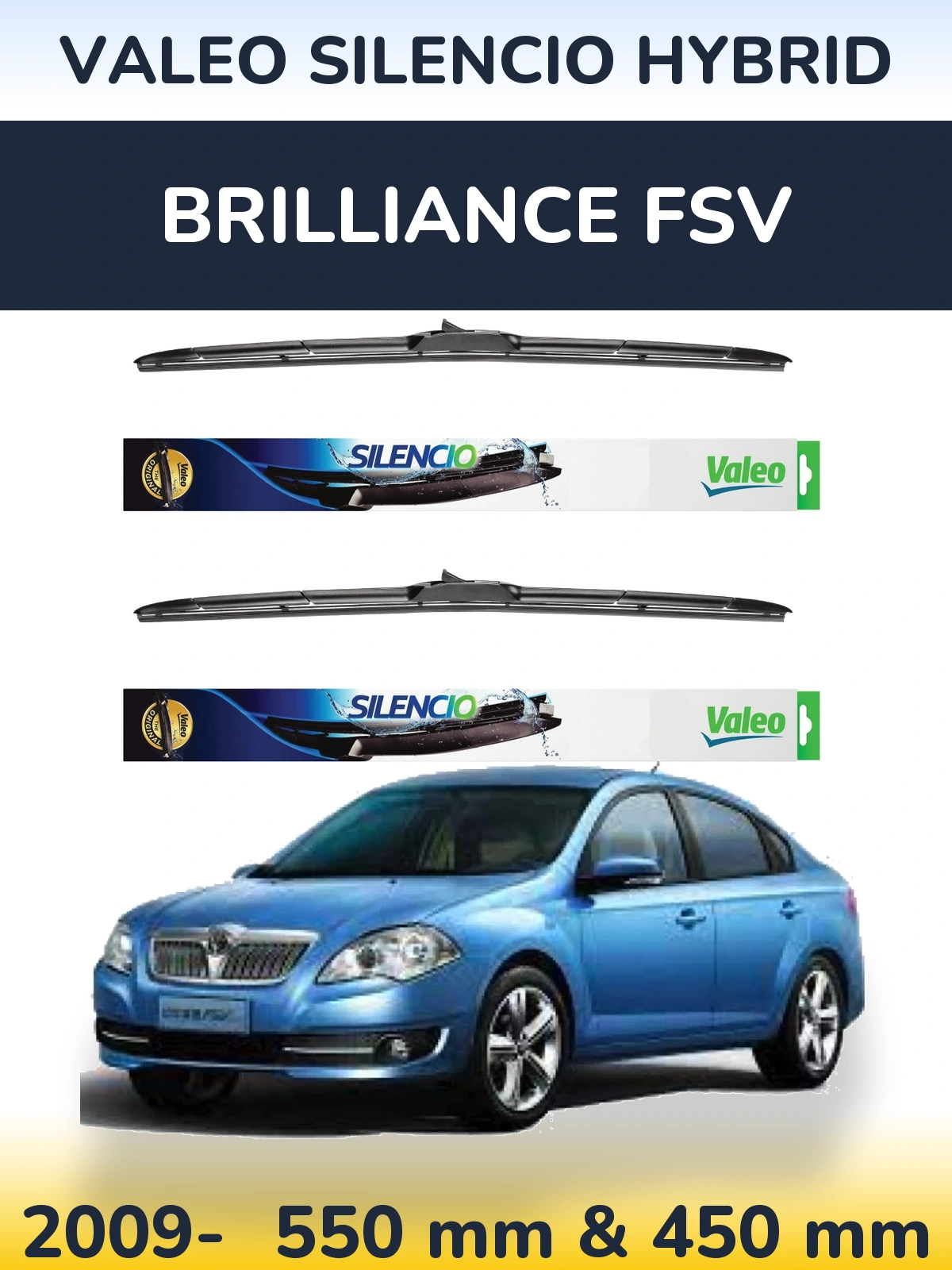 Torkarblad Valeo Silencio Hybrid för Brilliance FSV