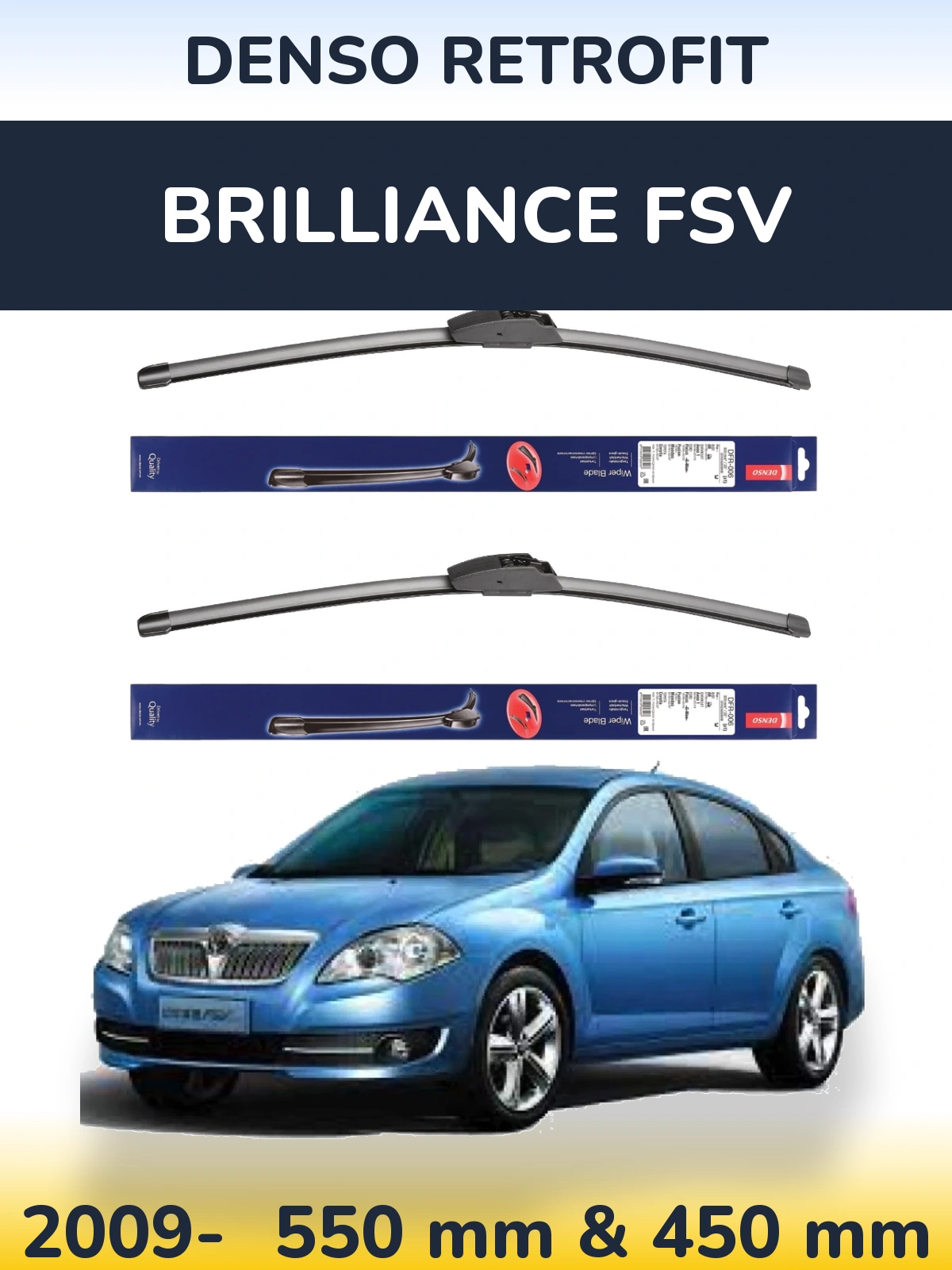 Torkarblad Denso Retrofit för Brilliance FSV