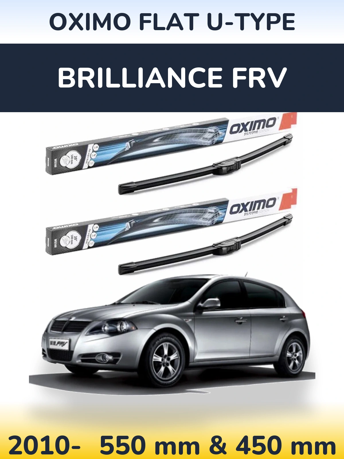 Torkarblad Oximo Flat U-type för Brilliance FRV