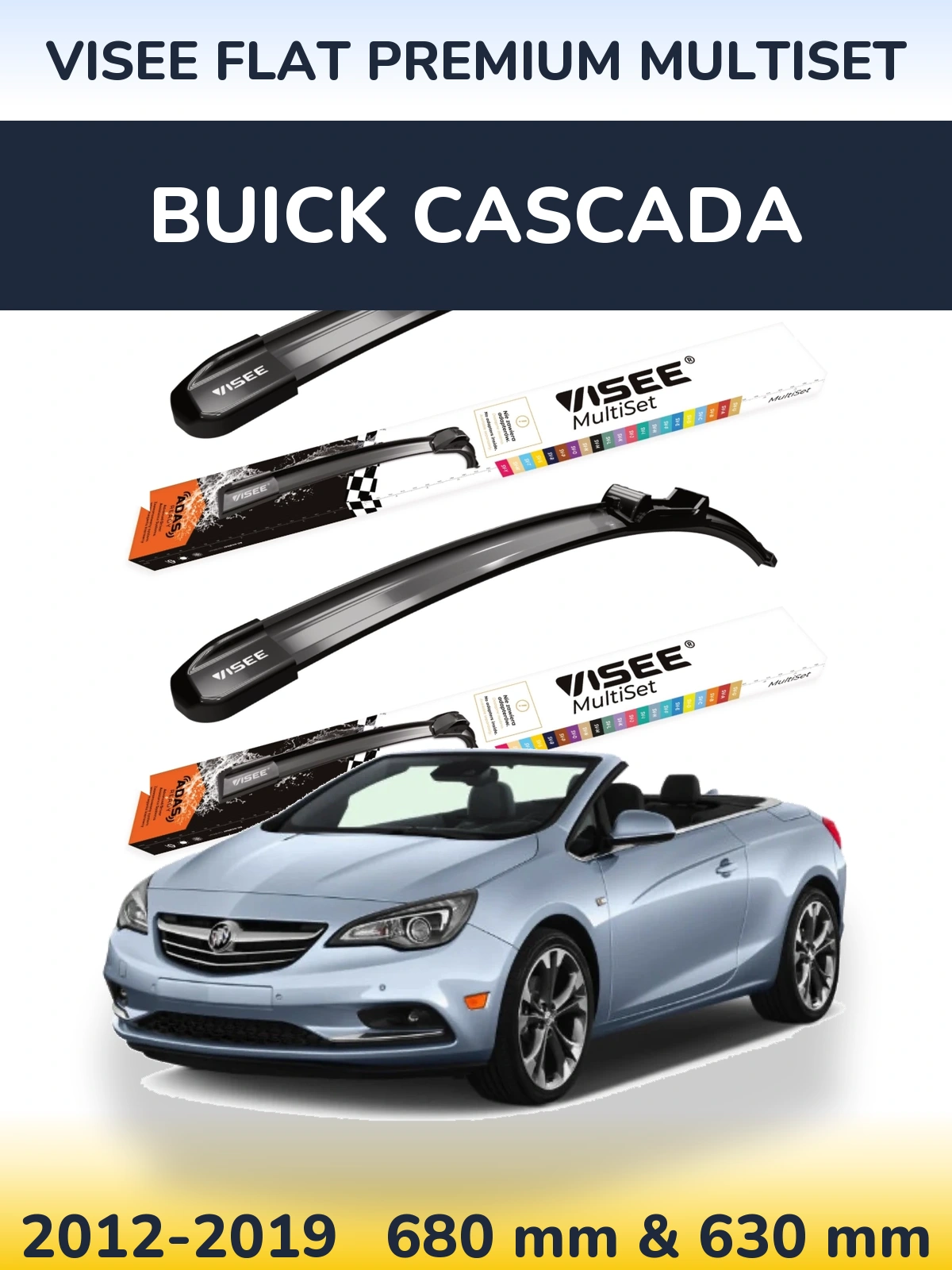 Torkarblad VISEE FLAT PREMIUM MultiSet för Buick Cascada