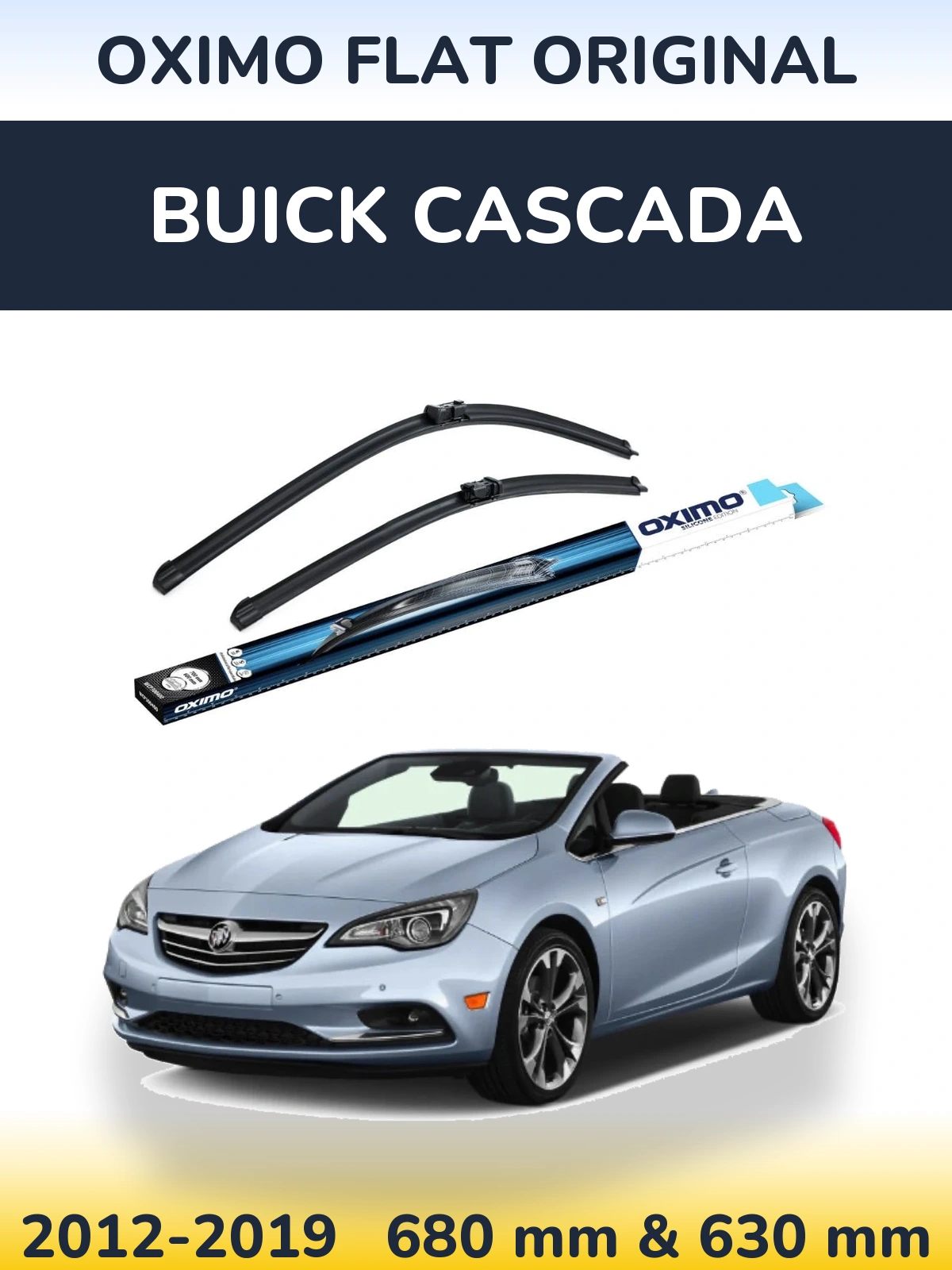 Комплект передніх щіток Oximo Flat Original 680 & 630 мм для Buick Cascada 2012-2019