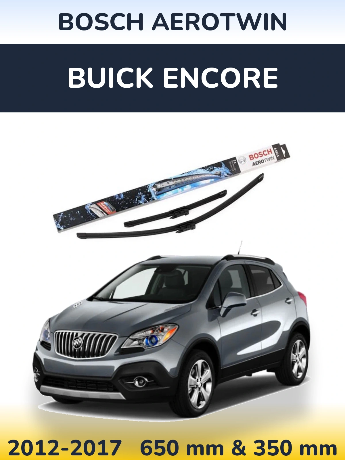 Комплект передних дворников BOSCH AeroTwin 650 & 340 мм для Buick Encore 2012-2017