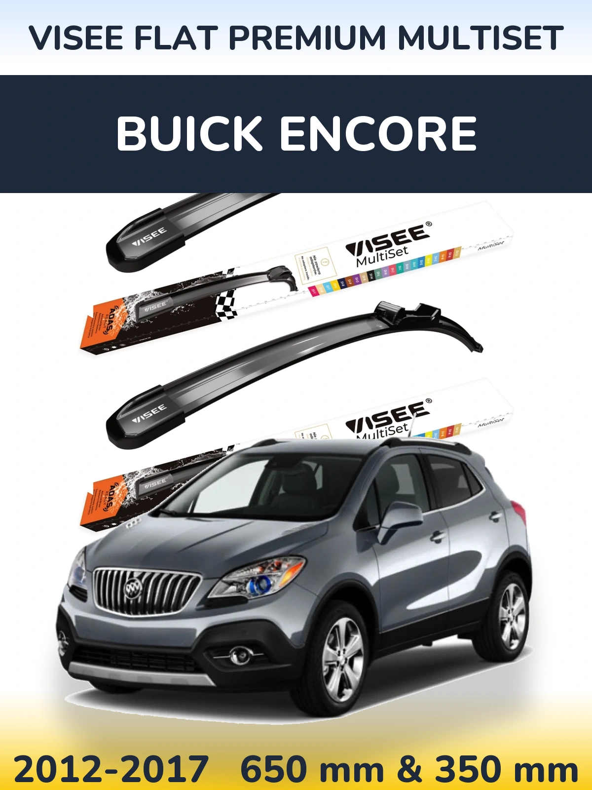 Torkarblad VISEE FLAT PREMIUM MultiSet för Buick Encore