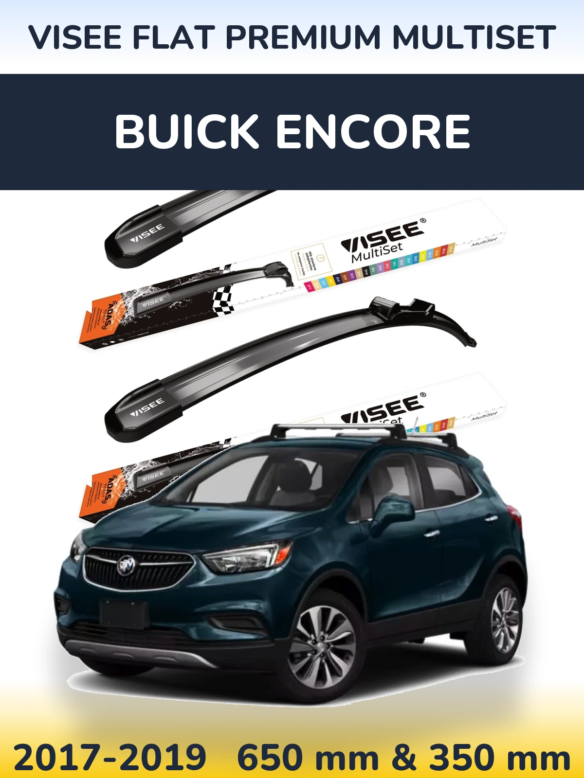 Torkarblad VISEE FLAT PREMIUM MultiSet för Buick Encore