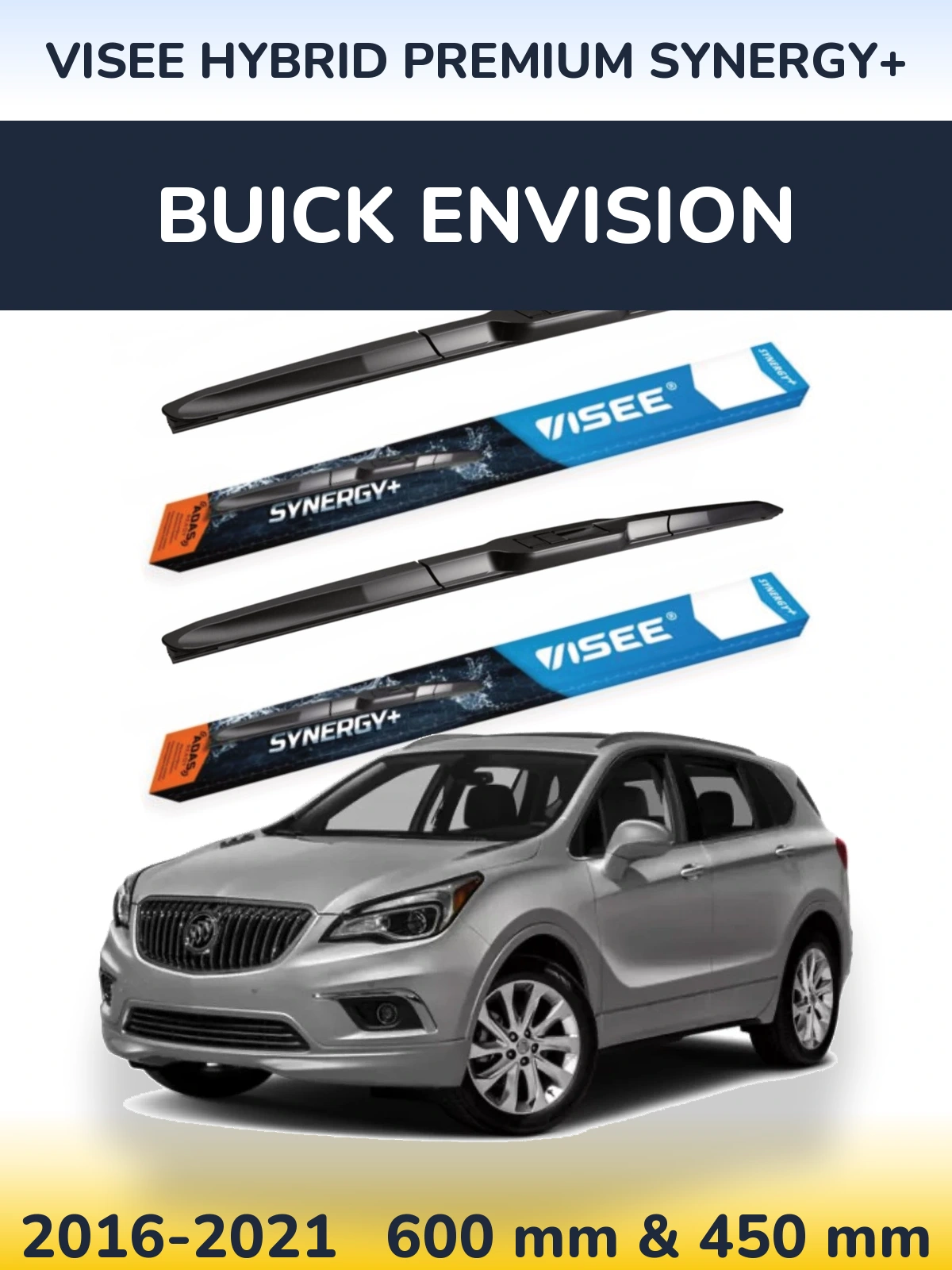 Torkarblad VISEE HYBRID PREMIUM SYNERGY+ för Buick Envision