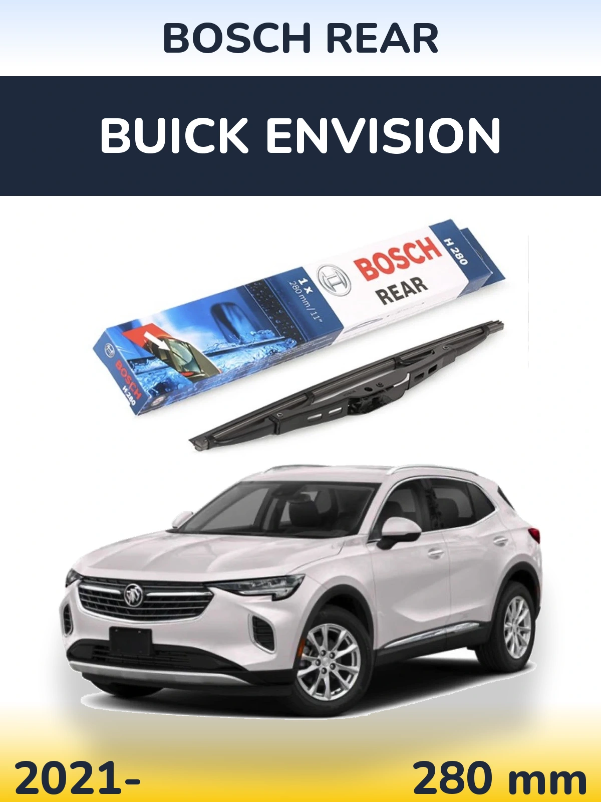 Torkarblad BOSCH Rear för Buick Envision