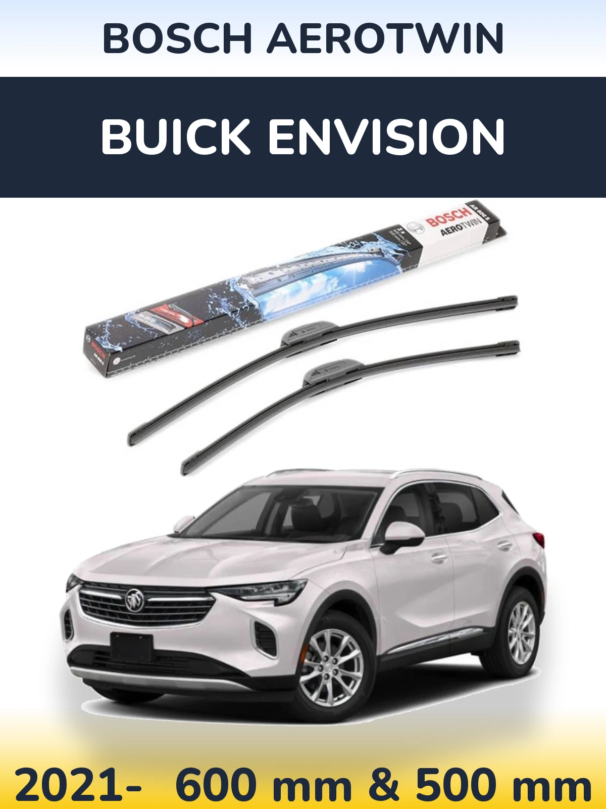 Комплект передних дворников BOSCH AeroTwin 600 & 500 мм для Buick Envision 2021-2026