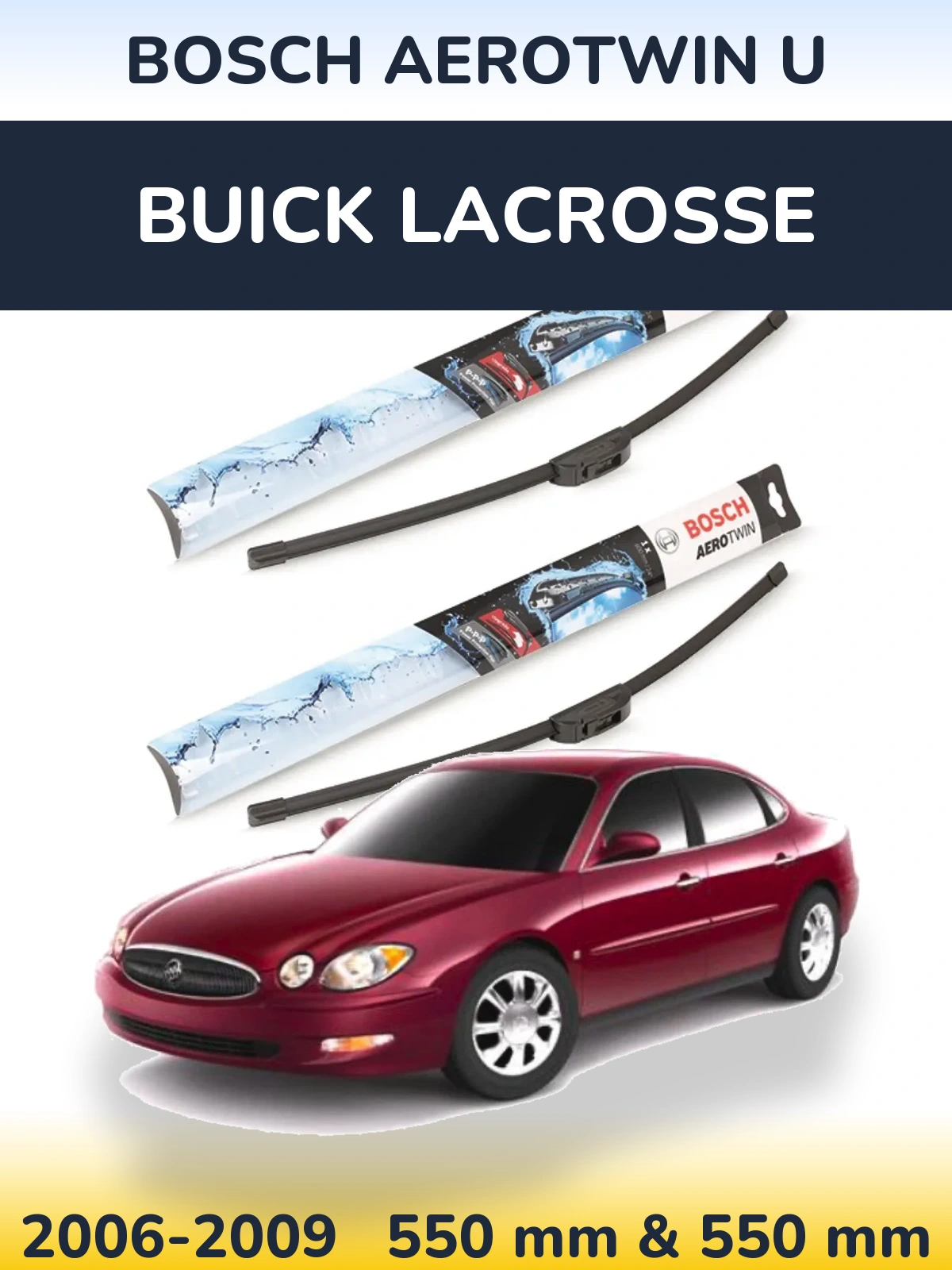 Torkarblad BOSCH AeroTwin U för Buick LaCrosse