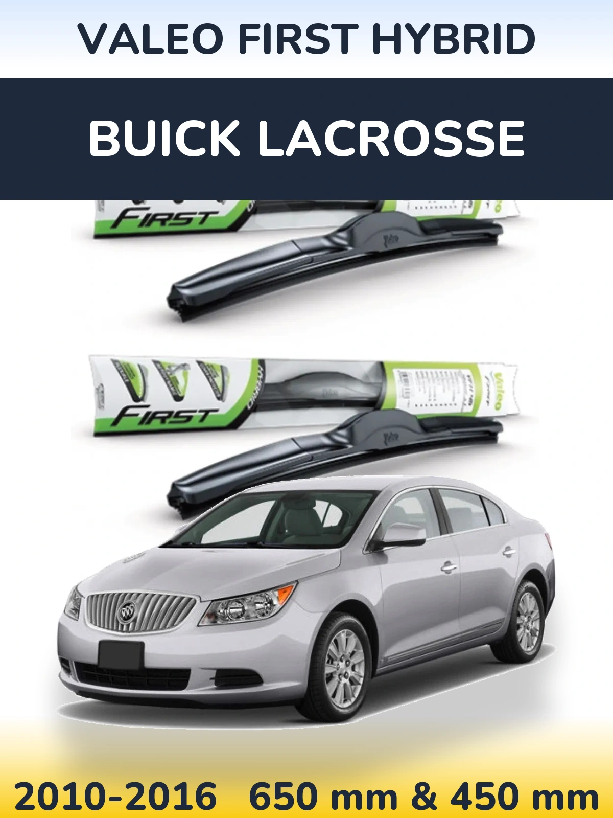 Torkarblad Valeo First Hybrid för Buick LaCrosse