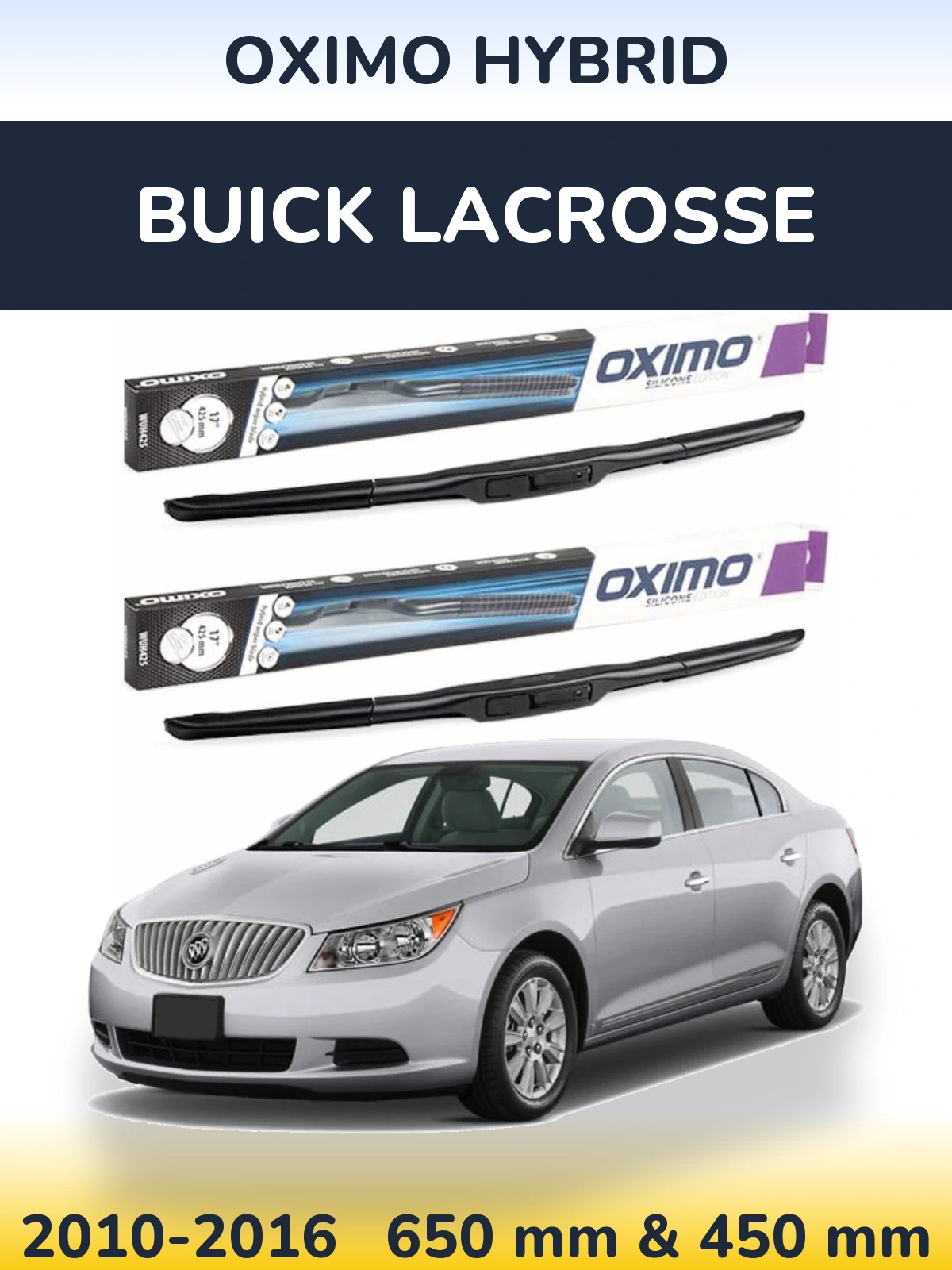 Комплект передніх щіток Oximo Hybrid 650 & 450 мм для Buick LaCrosse 2010-2016
