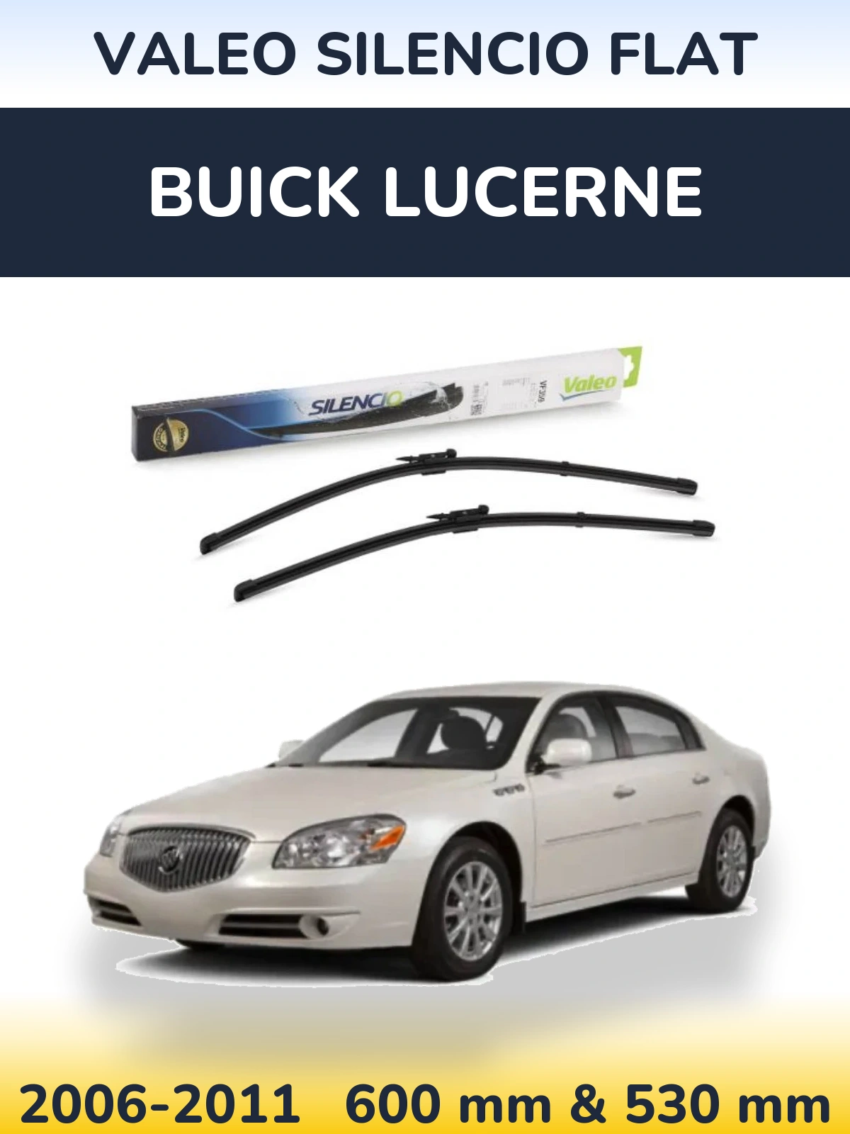 Torkarblad Valeo Silencio Flat för Buick Lucerne