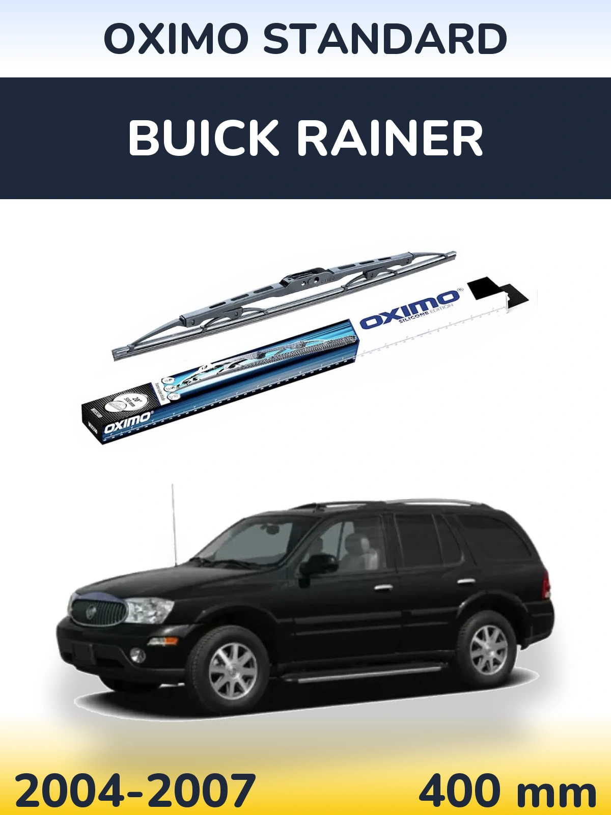 Задня щітка Oximo Standard 400 мм для Buick Rainer 2004-2007