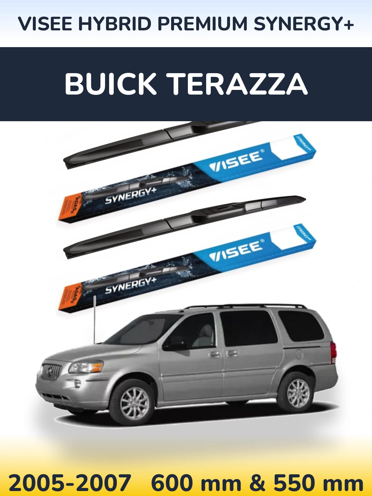 Torkarblad VISEE HYBRID PREMIUM SYNERGY+ för Buick Terazza