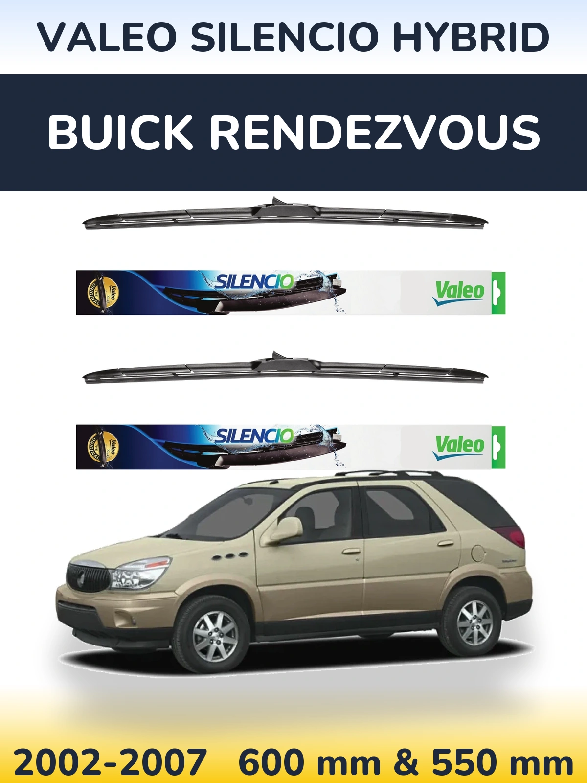 Torkarblad Valeo Silencio Hybrid för Buick Rendezvous