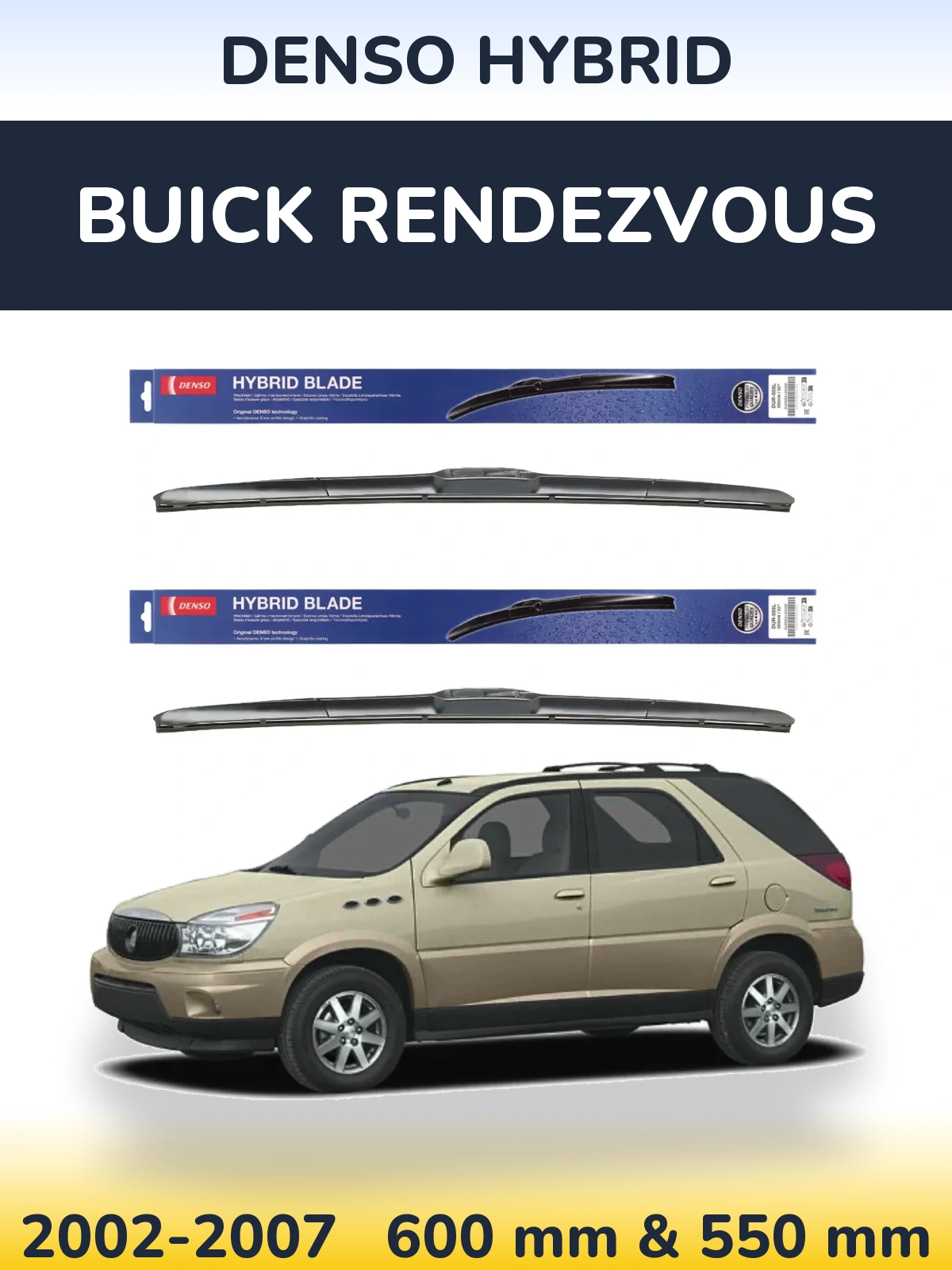 Torkarblad Denso Hybrid för Buick Rendezvous