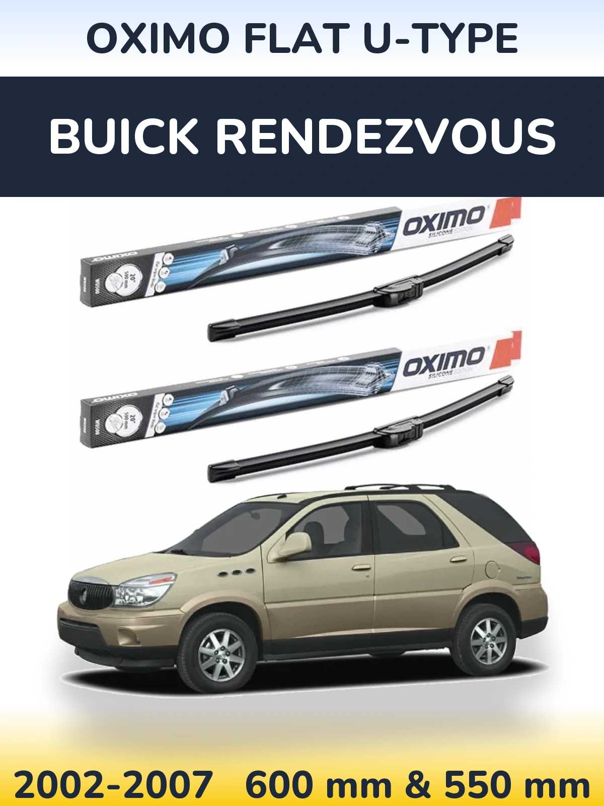 Torkarblad Oximo Flat U-type för Buick Rendezvous
