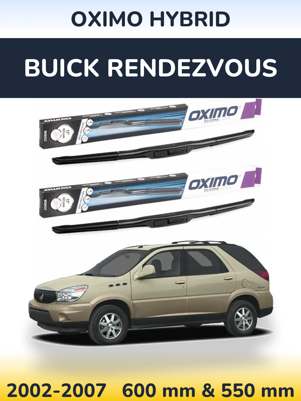 Torkarblad Oximo Hybrid för Buick Rendezvous