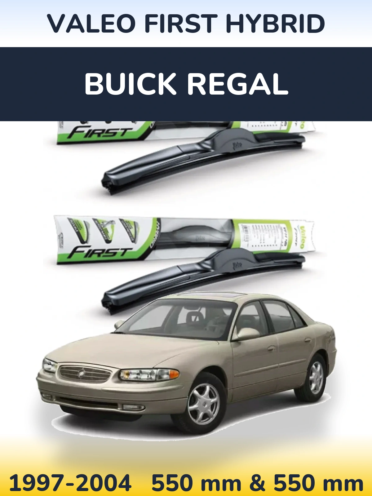 Комплект передних дворников Valeo First Hybrid 550 & 550 мм для Buick Regal 1997-2004