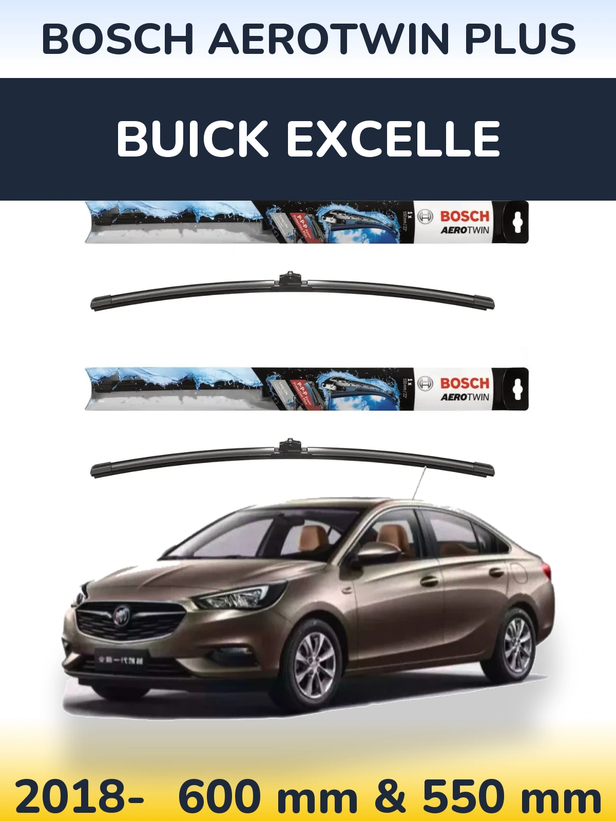 Torkarblad BOSCH AeroTwin Plus för Buick Excelle