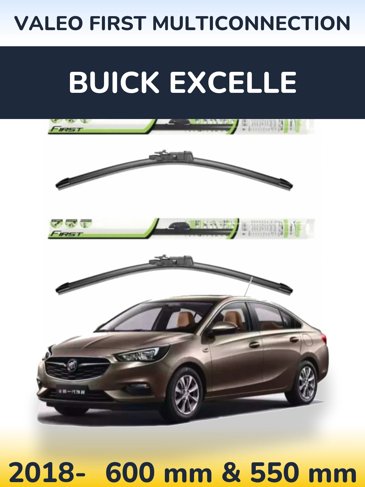Torkarblad Valeo First MultiConnection för Buick Excelle